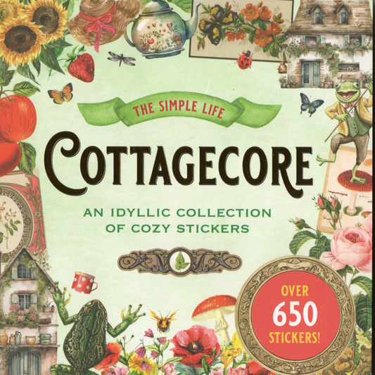Cottagecore Sticker Book – 650+ Cozy, Vintage-Inspired Stickers